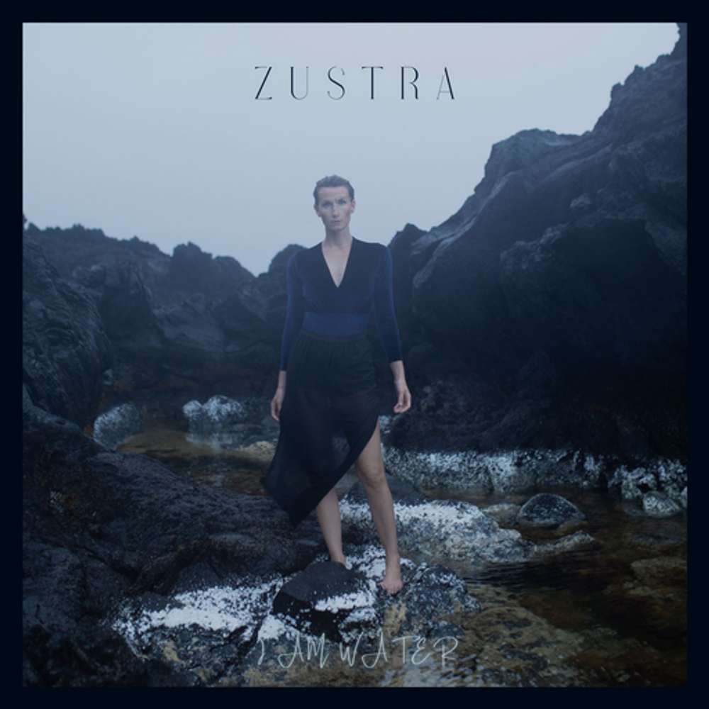 Cover: ZUSTRA - I Am Water