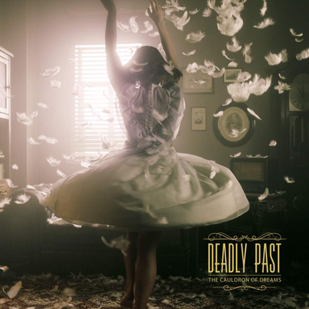 Cover: Deadly Past - The Cauldron Of Dreams