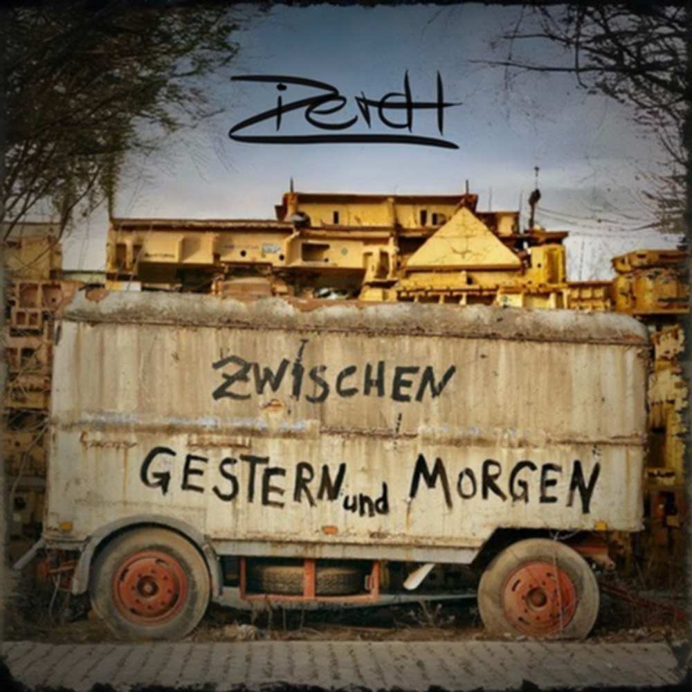 Cover: Zierdt - ..Zwischen Gestern und Morgen..