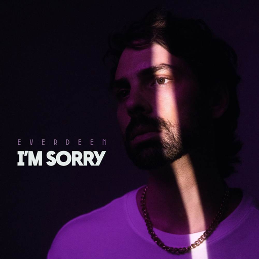 Cover: EVERDEEN - I'm Sorry