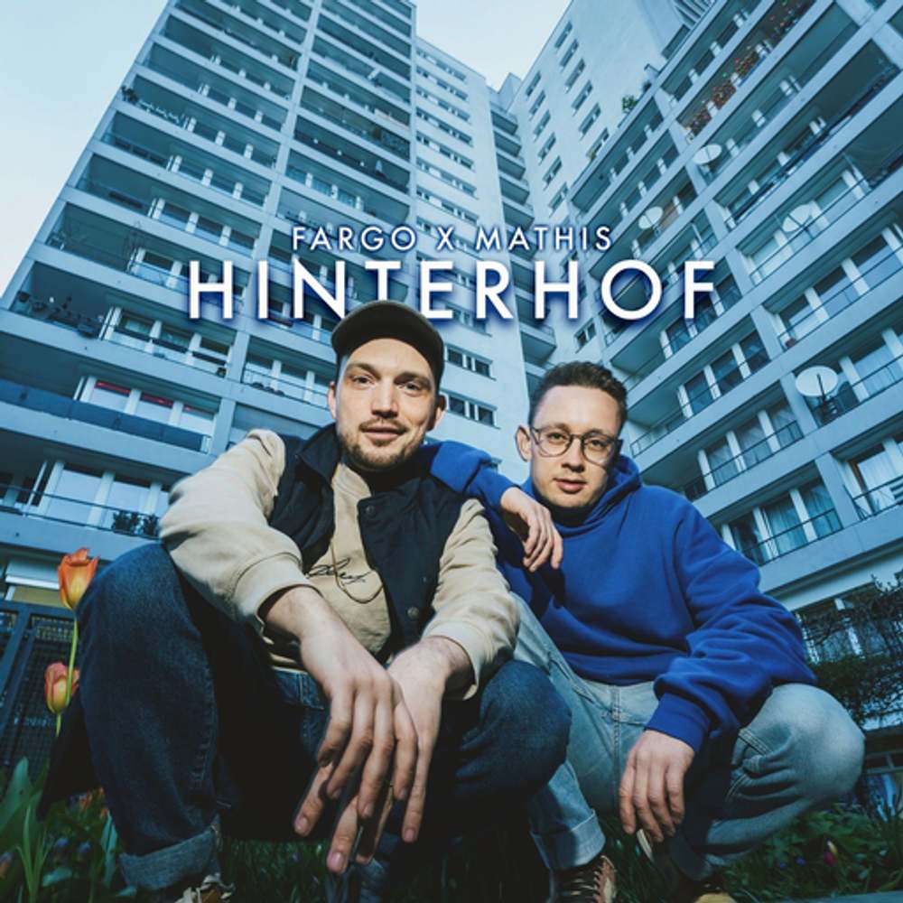 Cover: Fargo - Hinterhof (feat Mathis)