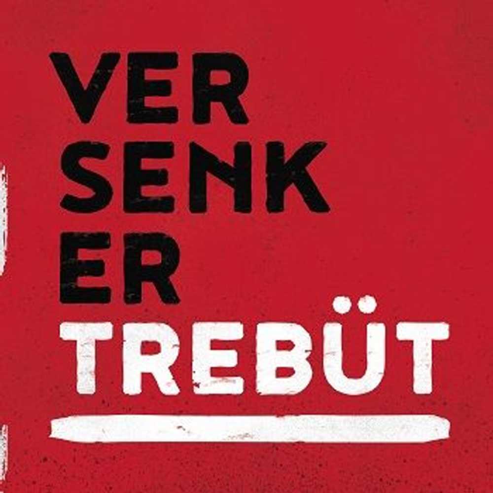 Cover: Die Versenker - Trebüt