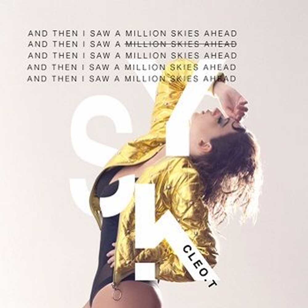Cover:  - And Then I Saw A Million Skies Ahead