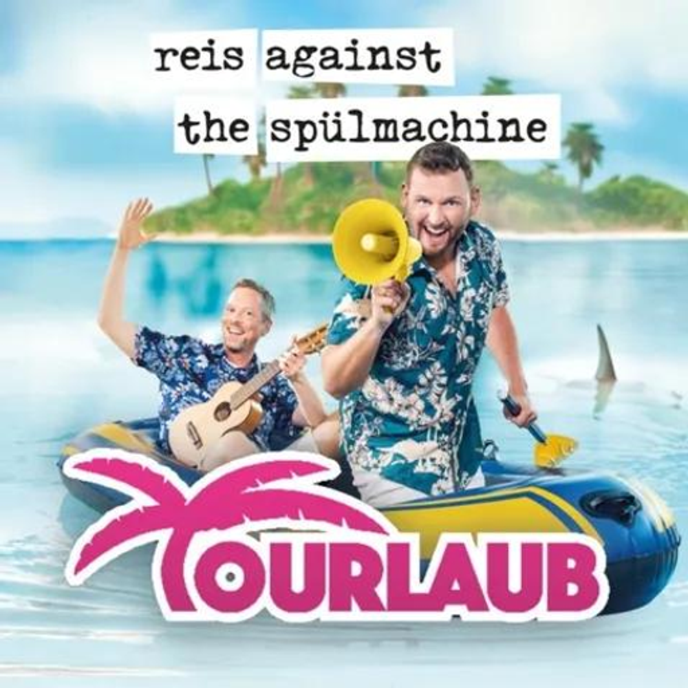Cover: Reis Against The Spülmachine - Tourlaub