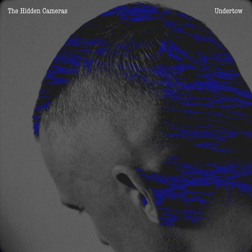Cover: The Hidden Cameras - Undertow