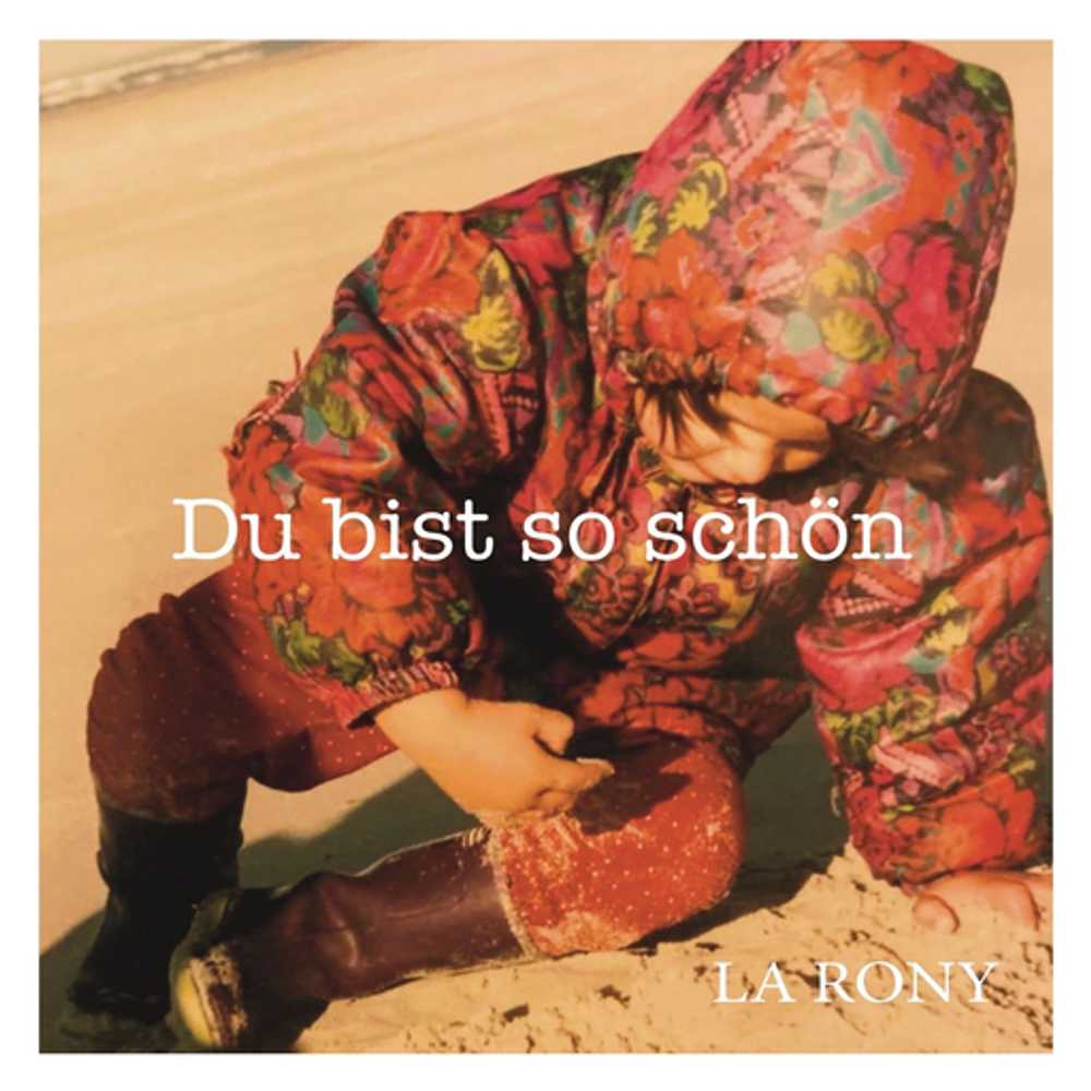 Cover: LA RONY - Du bist so schön