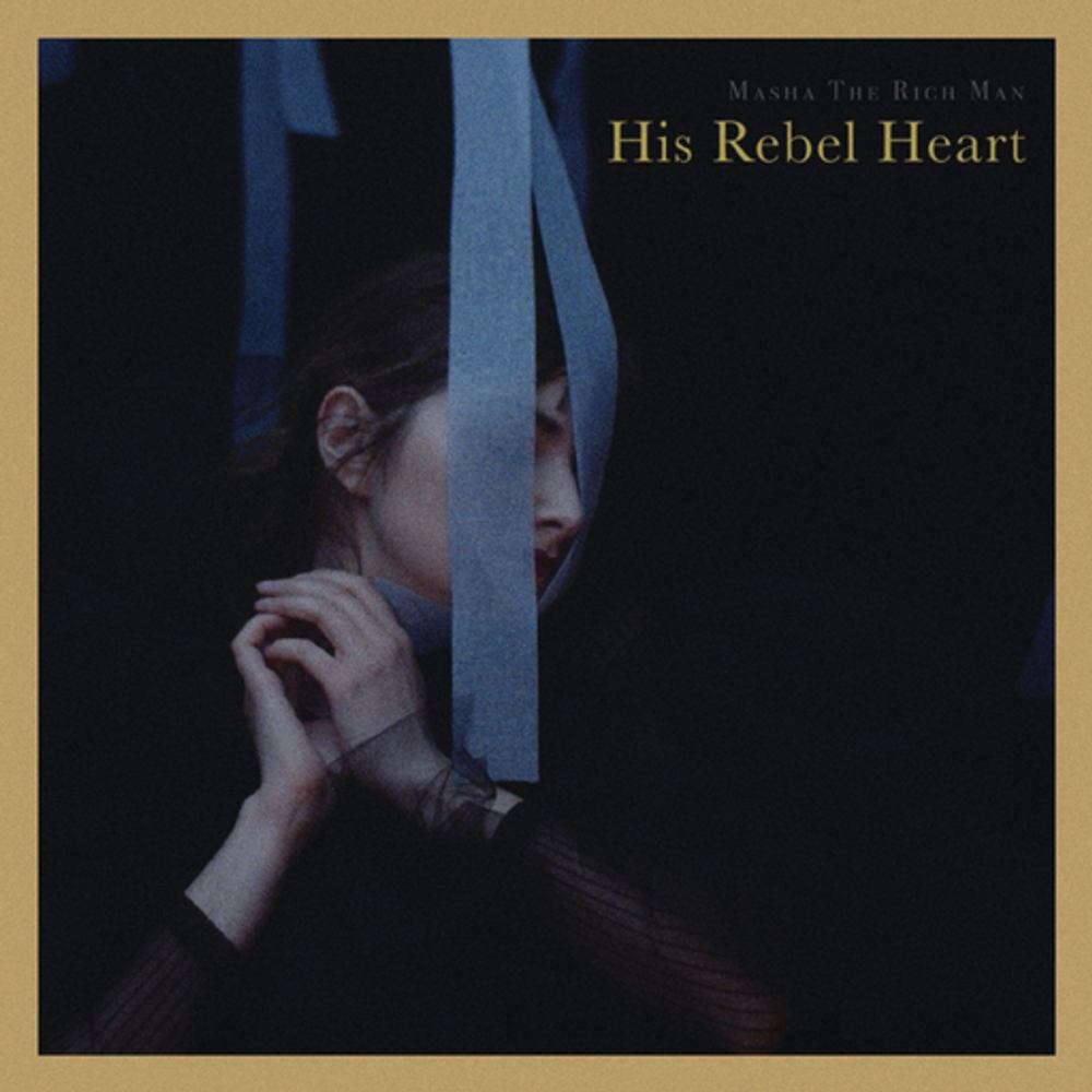 Cover: MASHA THE RICH MAN  - His Rebel Heart