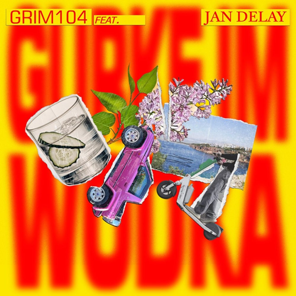 Cover: Grim104 - Gurke Im Wodka (ft Jan Delay)
