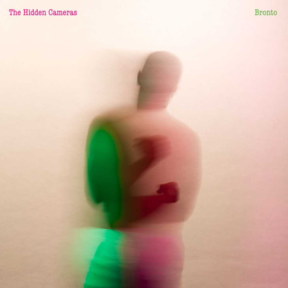 Cover: The Hidden Cameras - BRONTO