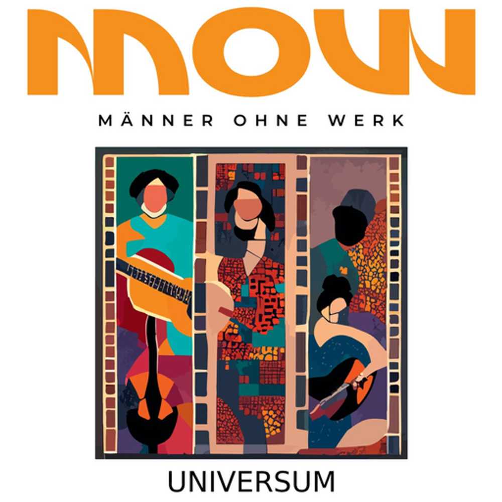 Cover: Männer Ohne Werk - Universum