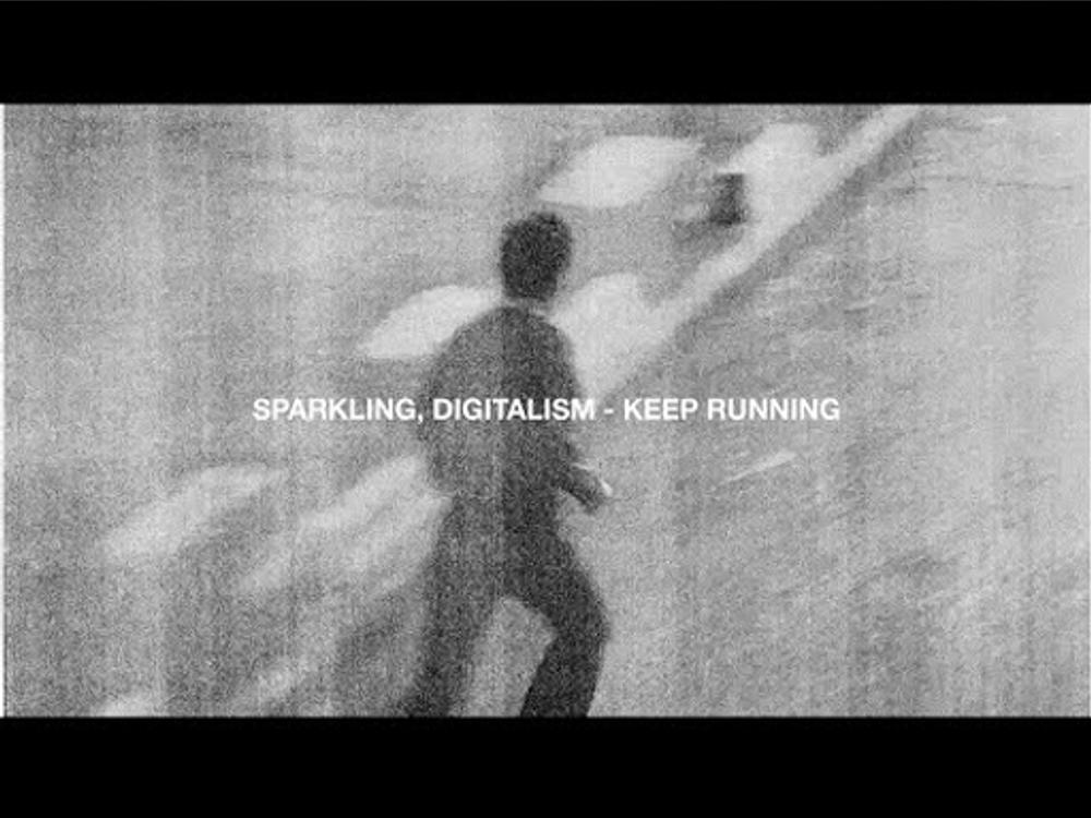 SPARKLING & Digitalism - Keep Running (Official Lyric Video)