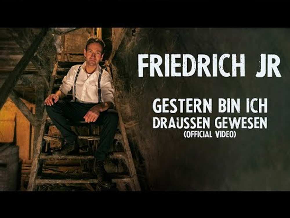 Friedrich Jr. - Gestern bin ich draußen gewesen [ Akustik Liedermacher ]